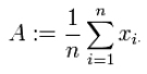 Mathematical formula showing arithmetic mean